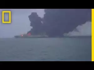 Video: Watch: Oil Tanker on Fire After Collision in East China Sea
